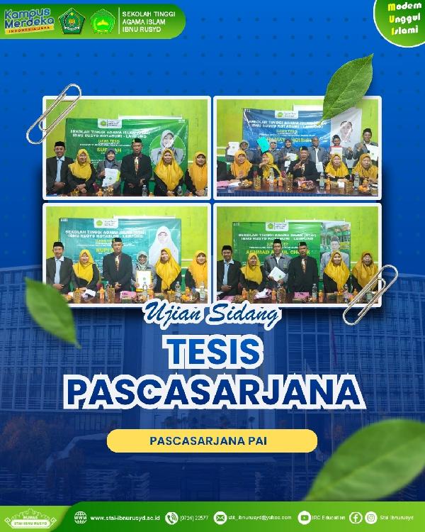  Pascasarjana STAI Ibnu Rusyd Kotabumi Gelar Ujian Sidang Tesis Mahasiswa Program Magister PAI