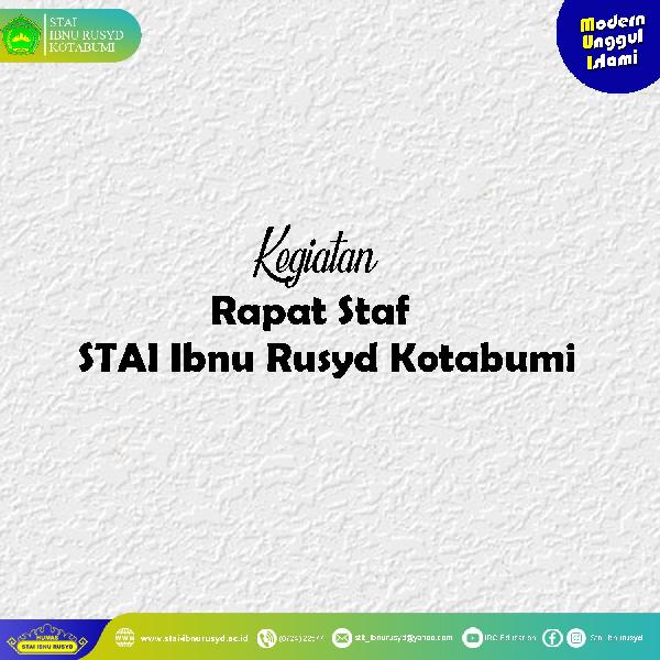 Agenda Rapat Rutin STAF Tata Usaha STAI Ibnu Rusyd Kotabumi