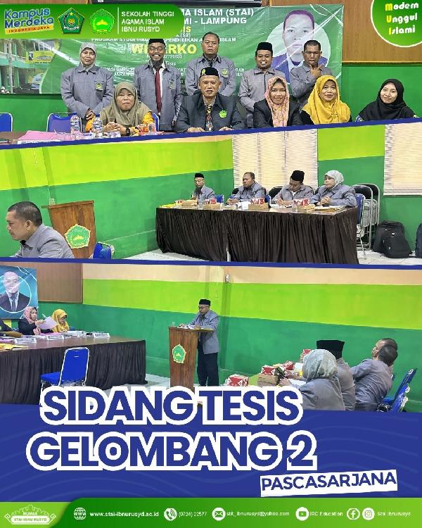 Pascasarjana STAI Ibnu Rusyd Kotabumi Gelar Sidang Tesis Gelombang II