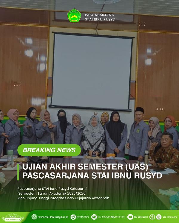 Pascasarjana STAI Ibnu Rusyd Kotabumi Laksanakan Ujian Akhir Semester (UAS)