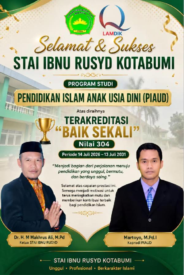 Prodi PIAUD STAI Ibnu Rusyd Kotabumi Raih Akreditasi Baik Sekali dari LAMDIK