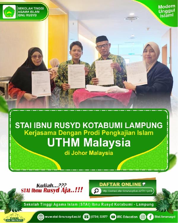STAI Ibnu Rusyd Kotabumi Jalin Kerja Sama dengan Prodi Pengkajian Islam UTHM Malaysia