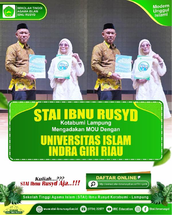 STAI Ibnu Rusyd Kotabumi Lampung Jalin MoU dengan Universitas Islam Indragiri Riau