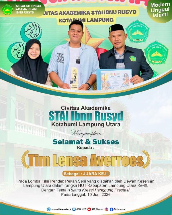 Tim Lensa Averroes STAI Ibnu Rusyd Raih Juara III Lomba Film Pendek Pekan Seni HUT Lampung Utara Ke-