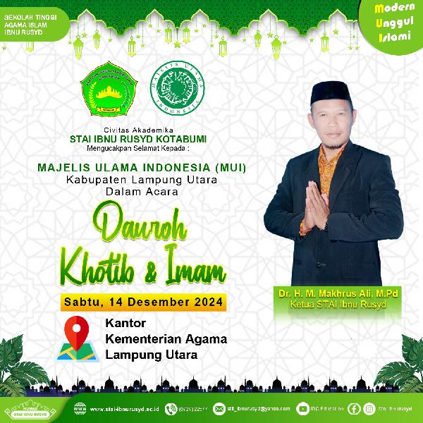 Foto Dauroh Khotib dan Imam Majelis Ulama Indonesia (MUI)