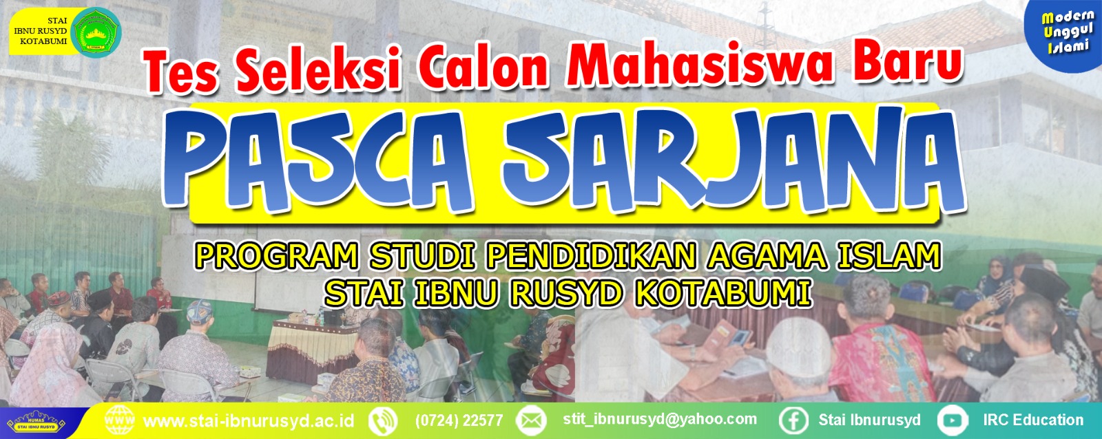 Tes Seleksi Calon Mahasiswa Baru Pascasarjana 